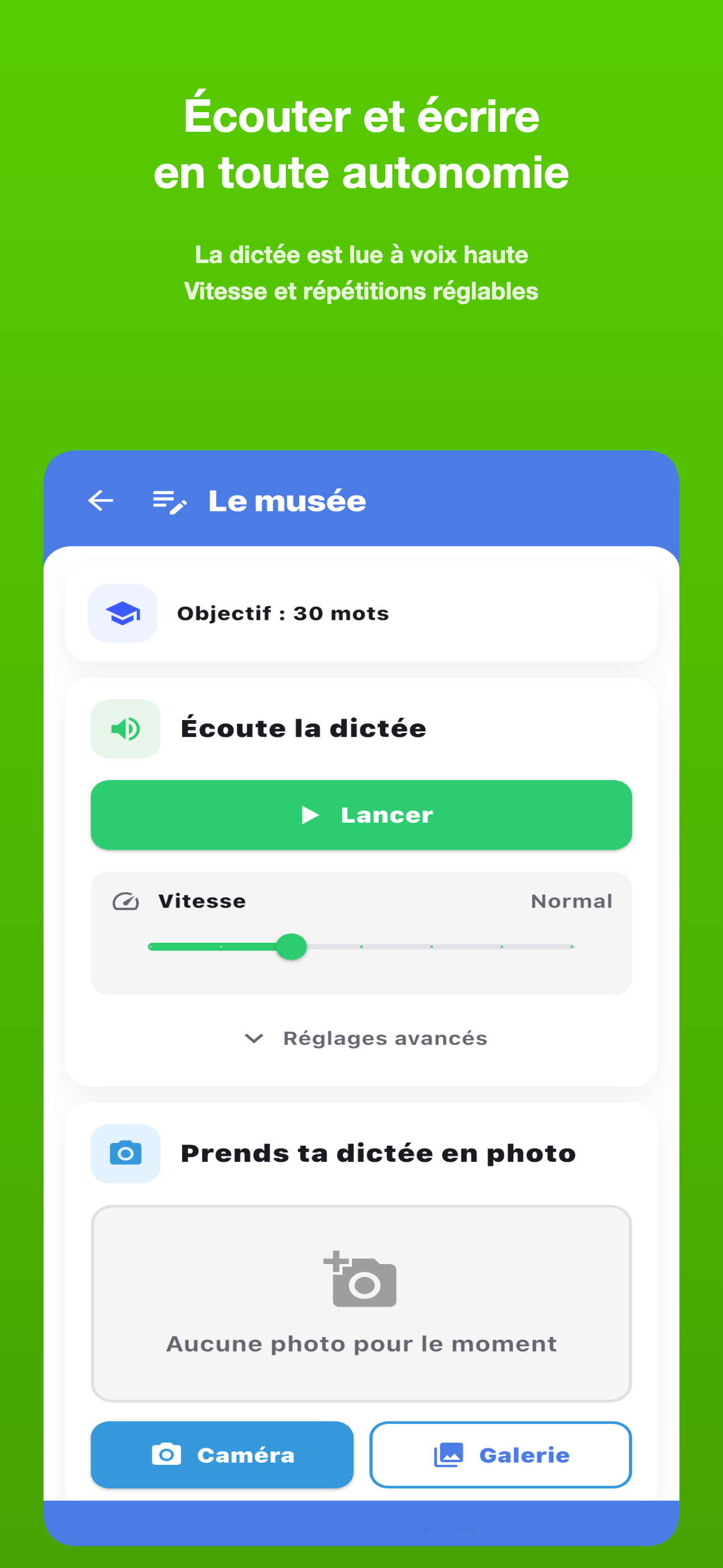 Écouter la dictée en autonomie